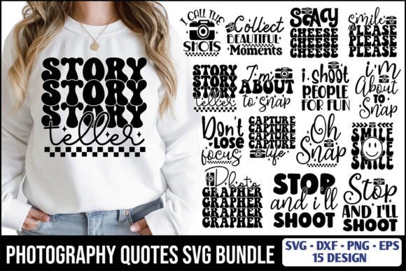 15 Photography Quotes SVG Bundle for Graphics & T-Shirt Designs