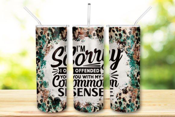 Cowhide Sarcastic Quote Tumbler Wrap PNG