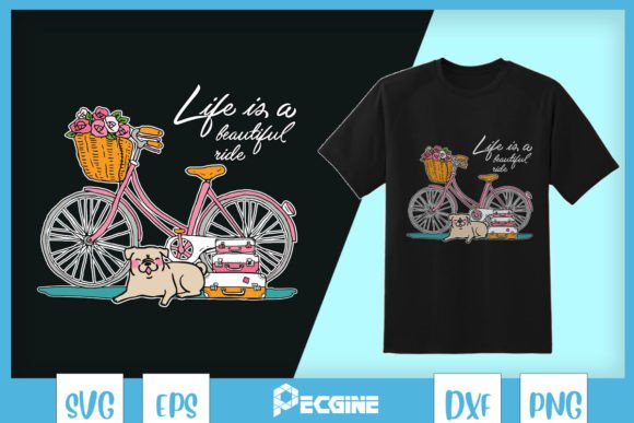 Life Is a Beautiful Ride SVG: Crafts & Graphics for Local Branding